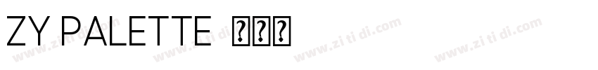 ZY Palette字体转换